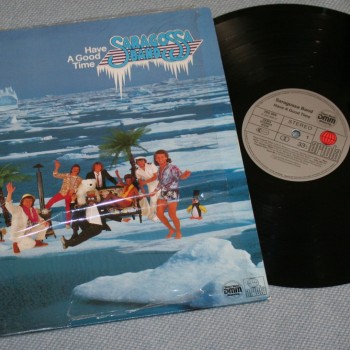 SARAGOSSA BAND - HAVE A GOOD TIME - ���������