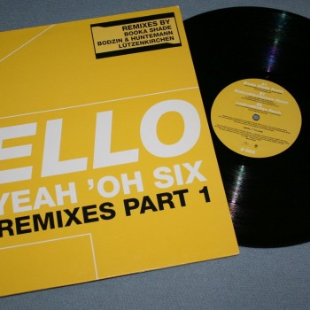 YELLO - OH YEAH 'OH SIX (REMIXES PART 1) (single) (3 tracks) - 