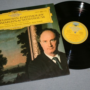 MENDELSSOHN BARTHOLDY - EIN SOMMERNACHTSTRAUM - RAFAEL KUBELIK - 