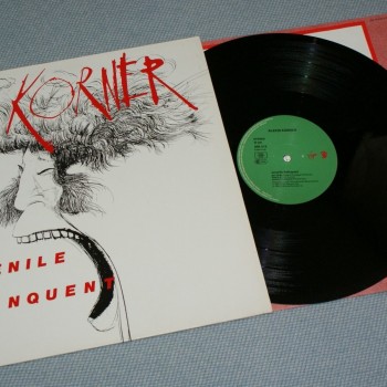 ALEXIS KORNER - JUVENILE DELINQUENT - 