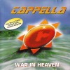 CAPPELLA - WAR IN HEAVEN - 