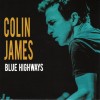 COLIN JAMES - BLUE HIGHWAYS - 