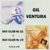 GIL VENTURA - SAX CLUB No 21 - JOHN LENNON'S IMAGINE + No 15 - 