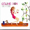 CELINE DION - SANS ATTENDRE - 