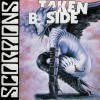 SCORPIONS - TAKEN B-SIDE - 