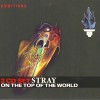 STRAY - ON THE TOP OF THE WORLD (digipak) - 