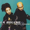 LA BOUCHE - SWEET DREAMS - 