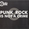 RADIO ���� - PUNK IS NOT A CRIME (digipak) - ���������