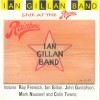 IAN GILLAN BAND - LIVE AT THE RAINBOW - 