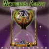 MOTHER'S ARMY - PLANET EARTH - 