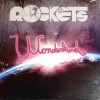 ROCKETS - WONDERLAND (cardboard sleeve) - 