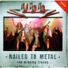 U.D.O. - NAILED TO METAL - THE MISSING TRACKS - 