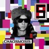 PRIMAL SCREAM - CHAOSMOSIS - 