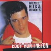 EDDY HUNTINGTON - GREATEST HITS & REMIXES - 