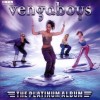 VENGABOYS - THE PLATINUM ALBUM - 