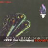SPENCER DAVIS GROUP - KEEP ON RUNNING (digipak) - 