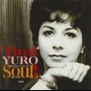 TIMI YURO - THE LOST VOICE OF SOUL - 