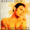 MARIAN GOLD - SO LONG CELESTE - 