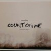 CAMOUFLAGE FEATURING PETER HEPPNER - COUNT ON ME (single) (6 tracks) (limited edition) (digipak) - 