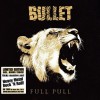 BULLET - FULL PULL (limited edition) (cardboard sleeve) - 