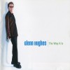 GLENN HUGHES - THE WAY IT IS - 