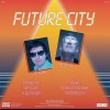 VICTOR ARK FEAT. MR. KONRAD - FUTURE CITY (limited nimbered edition) - 