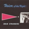 SOLID STRANGERS - MY DELIGHT (limited edition) - 