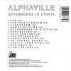 ALPHAVILLE - AFTERNOONS IN UTOPIA - 