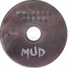 WHISKEY MYERS - MUD - 