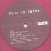 TELEX - THIS IS TELEX (pink, green vinyl) - 