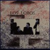 LOS LOBOS - ORIGINAL ALBUM SERIES - 