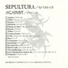 SEPULTURA - AGAINST - 