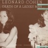 LEONARD COHEN - DEATH OF A LADIES' MAN - ���������
