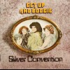 SILVER CONVENTION - GET UP AND BOOGIE - 