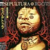 SEPULTURA - ROOTS - 