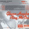 GLENN HUGHES - PLAY ME OUT - 