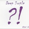 DEEP PURPLE - NOW WHAT?! (CD+DVD) (digipak) - 