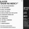 SLAYER - SHOW NO MERCY - 