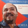 ABELARDO ALFONSO LOPEZ, CHE GUEVARA BAND - VICTORIA - 