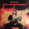 THIN LIZZY - LIVE AND DANGEROUS - 