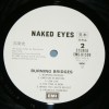 NAKED EYES - BURNING BRIDGES - 