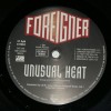 FOREIGNER - UNUSUAL HEAT - 