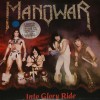 MANOWAR - INTO GLORY RIDE (colour) - 