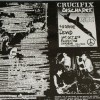 CRUSIFIX - CRUSIFIX (EP) & NINETEEN EIGHTY-FOUR (EP) - 