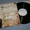 BROTHER TO BROTHER - IN THE BOTTLE - ���������