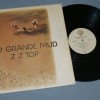 ZZ TOP - RIO GRANDE MUD - 