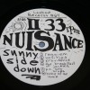 NUISANCE - SUNNY SIDE DOWN - 