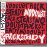 NO DOUBT - ROCK STEADY - 