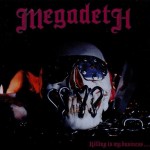 MEGADETH - KILLING IS MY BUSINESS - 