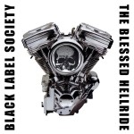 BLACK LABEL SOCIETY - THE BLESSED HELLRIDE - 